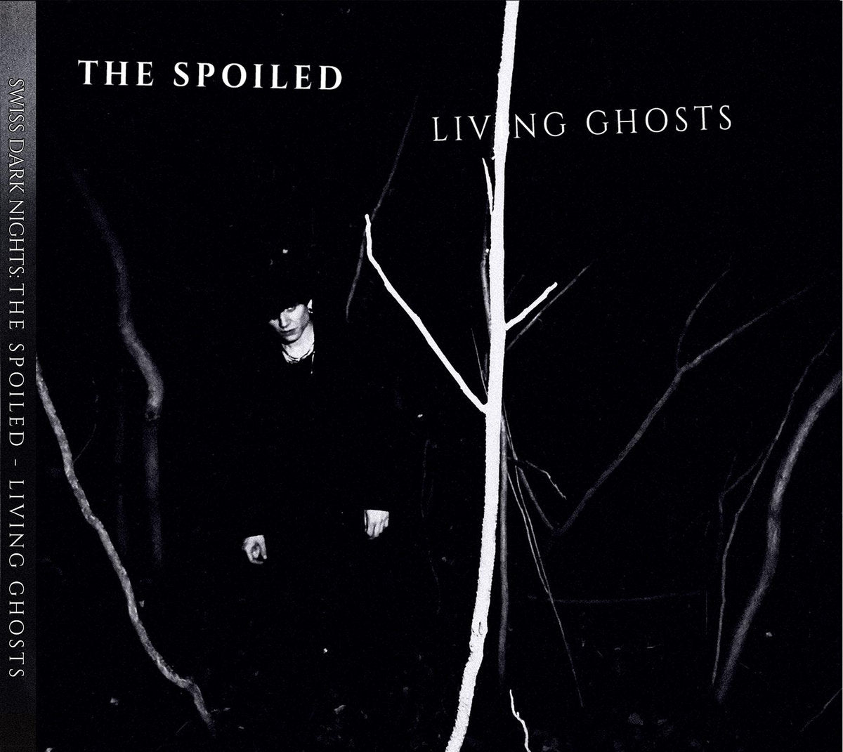 The Spoiled - Living Ghosts