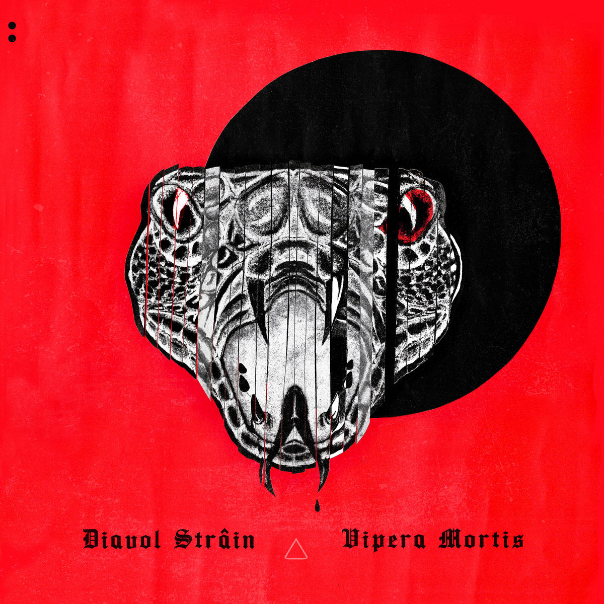 Diavol Strain - Vipera Mortis