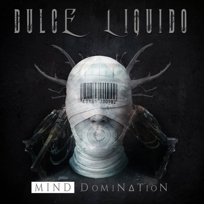 Dulce Liquido - Mind Domination