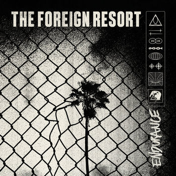 The Foreign Resort - Endurance