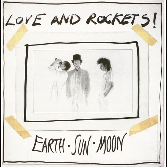 Love And Rockets - Earth Sun Moon - Viasonde