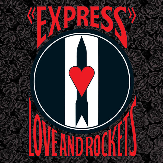 Love And Rockets - Express - Viasonde