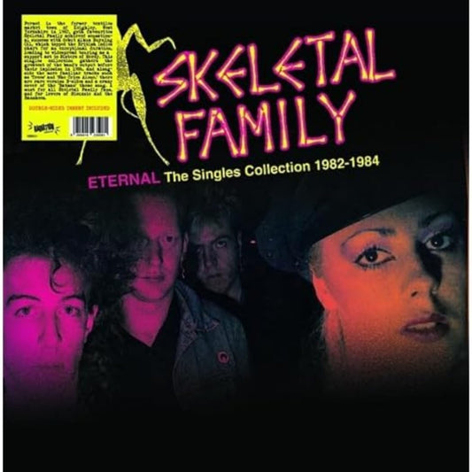 Skeletal Family - Eternal: The Singles Collection 1982-1984 - Viasonde