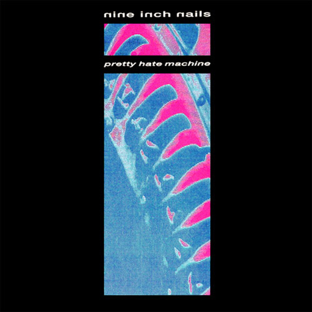 Nine Inch Nails - Pretty Hate Machine - Viasonde