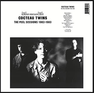 Cocteau Twins - Peel Sessions 1982-1983
