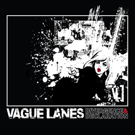 Vague Lanes - Divergence and Declaration - Viasonde
