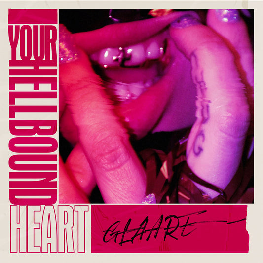 Glaare - Your Hellbound Heart - Viasonde