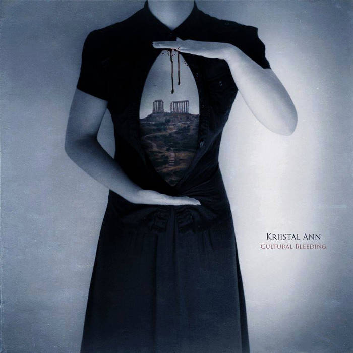 Kriistal Ann - Cultural Bleeding - 10th Anniversary Edition