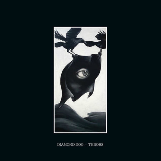 Diamond Dog - Throbs