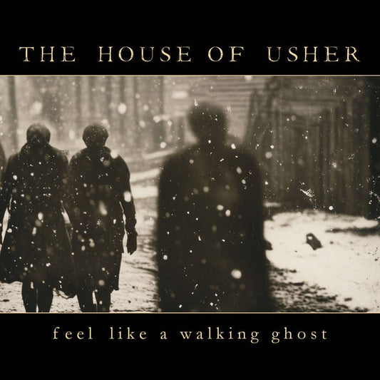 House of Usher - Feel Like A Walking Ghost