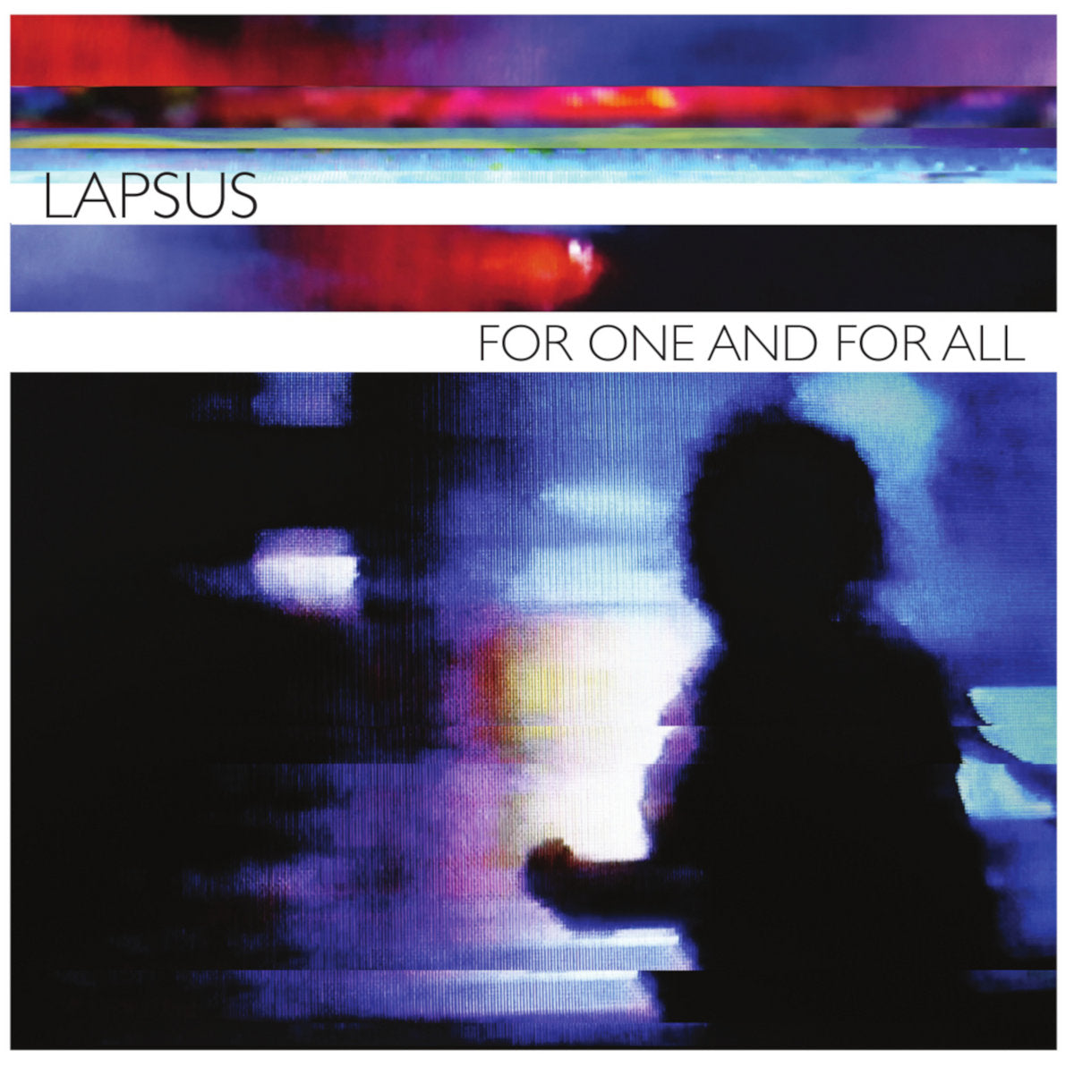 Lapsus - For One and for All