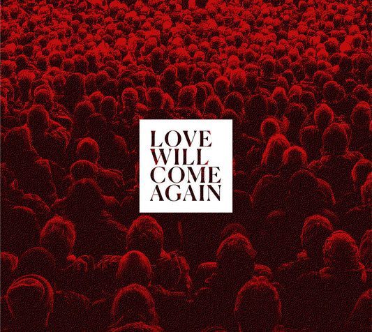 Talk to Her - Love Will Come Again