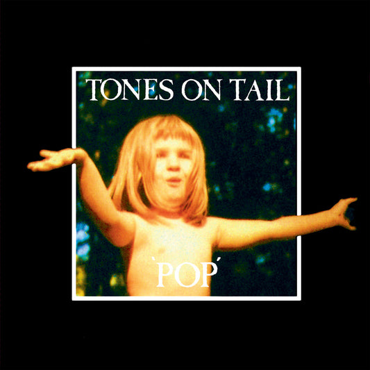 Tones On Tail - Pop - Viasonde