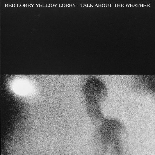 Red Lorry Yellow Lorry - Talk About The Weather - Viasonde