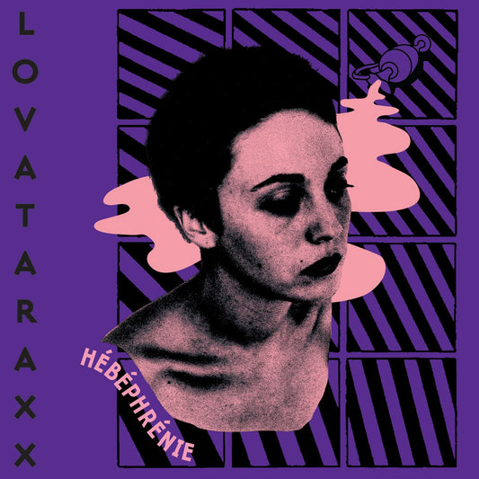 Lovataraxx - HÉBÉPHRÉNIE (Remaster)