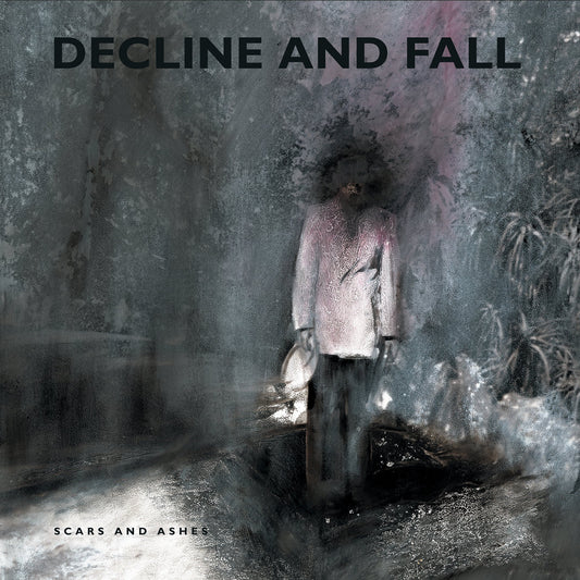 Decline and Fall - Scars and Ashes