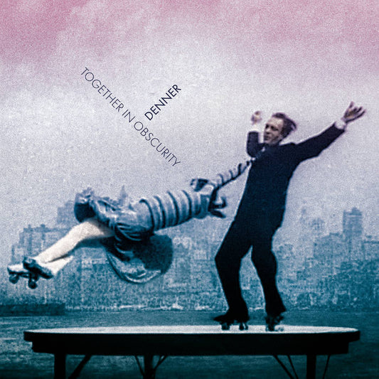 Denner - Together in Obscurity