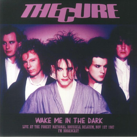 The Cure - Wake Me In The Dark - Viasonde
